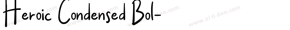 Heroic Condensed Bol字体转换